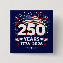 250 Jaar Onafhankelijkheid Vaderlandslievende Vuur Vierkante Button 5,1 Cm