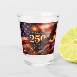 250 Jaar Onafhankelijkheidsdag Shot Glas