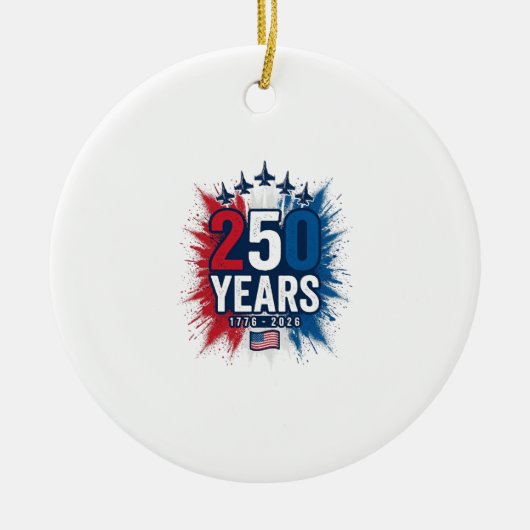 250 Jaar Patriottische Jets Herdenkings Vector Des Keramisch Ornament (Voorkant)