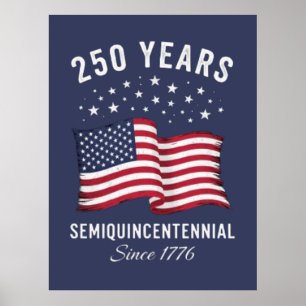 250 Jaar Semiquincentennial Amerika Vlag Jubileum Poster