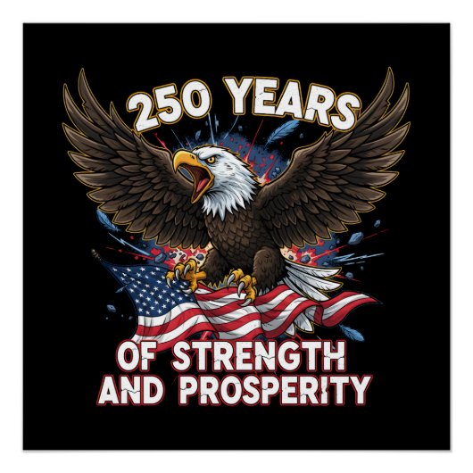 250 Jaar Sterkte Adelaar Patriottisch Perfect Poster (Voorkant)