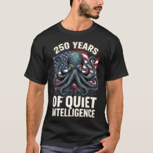 250 Jaar Stille Intelligentie Octopus T-shirt