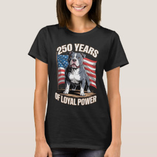 250 Jaar trouwe krag Pit Bull-kuns T-shirt