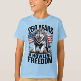 250 Jaar van de Huilende Vrijheid Wolf Kunst T-shirt