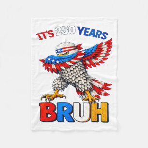 250 Jaar Verjaardag Bruh Adelaar Dabbing 4 juli Fleece Deken