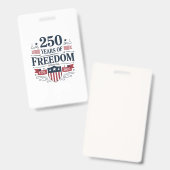 250 Jaar Vrijheid 1776 2026 250ste 4e Juli Badge (Voor- en achterkant)