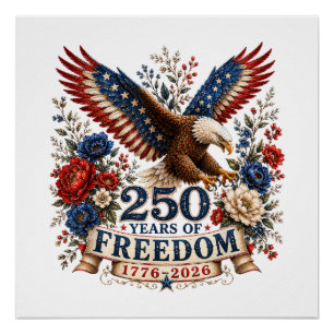 250 Jaar Vrijheid Adelaar 250e verjaardag VS Perfect Poster