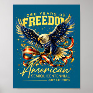 250 Jaar Vrijheid Adelaar Amerikaanse Illustratie Poster