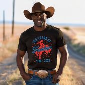 250 Jaar Vrijheid Cowboy T-shirt