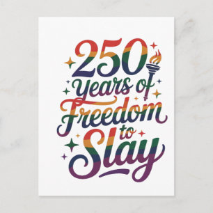 250 Jaar Vrijheid Om Te Slay LGBTQ 250ste Briefkaart