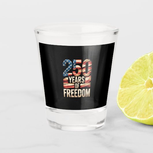 250 Jaar Vrijheid Shot Glas (Voorkant)