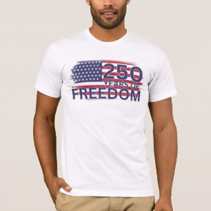 250 Jaar Vrijheid USA Onafhankelijkheidsviering T-shirt