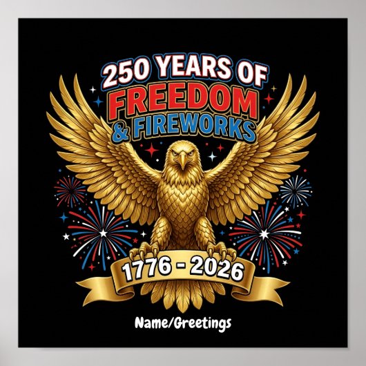 250 Jaar Vrijheid & Vuurwerk Poster (Voorkant)
