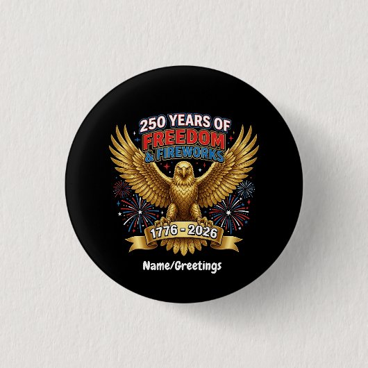 250 Jaar Vrijheid & Vuurwerk Ronde Button 3,2 Cm (Voorkant)