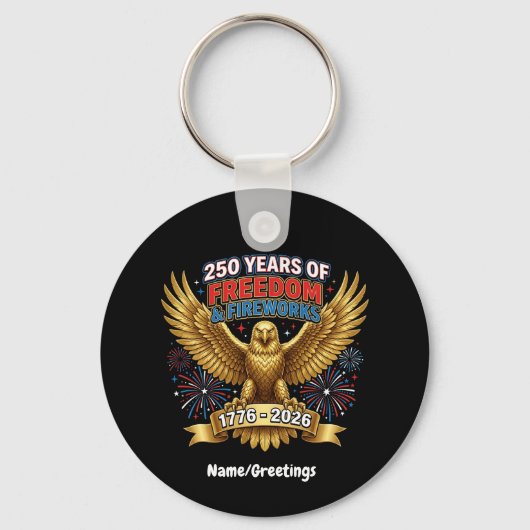 250 Jaar Vrijheid & Vuurwerk  Sleutelhanger (Voorkant)