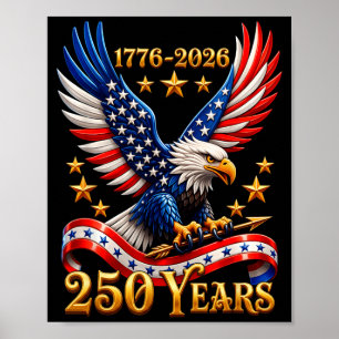 250-jarig jubileum USA patriottische adelaar 250e  Poster