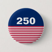 250 Red White and Blue USA Anniversary Ronde Button 5,7 Cm (Voorkant)