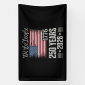 250 Years 1776 2026 250th Birthday 4th Of July Spandoek (Verticaal)