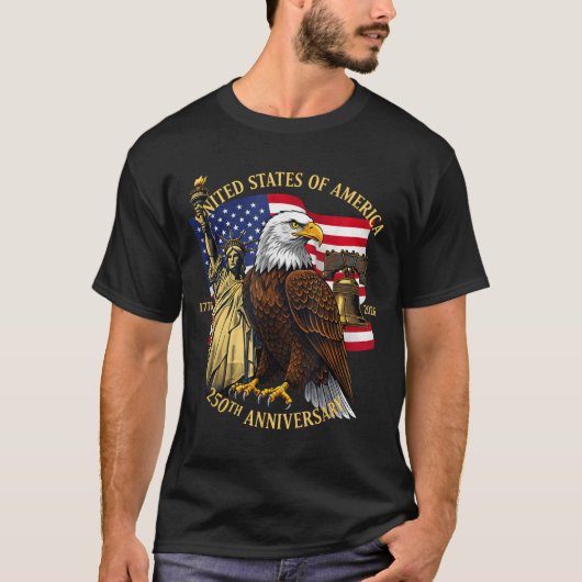 250 Years 1776-2026 250th Birthday Eagle Liberty B T-shirt (Voorkant)