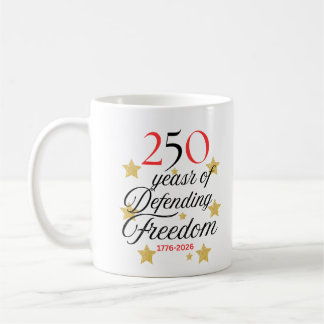 250 Years of Defending Freedom – America’s Birthda Koffiemok