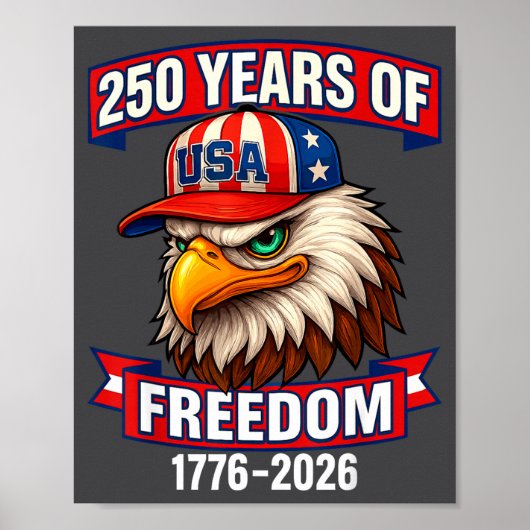 250 Years Of Dom 1776 2026 Bald Eagle 250th Birthd Poster (Voorkant)