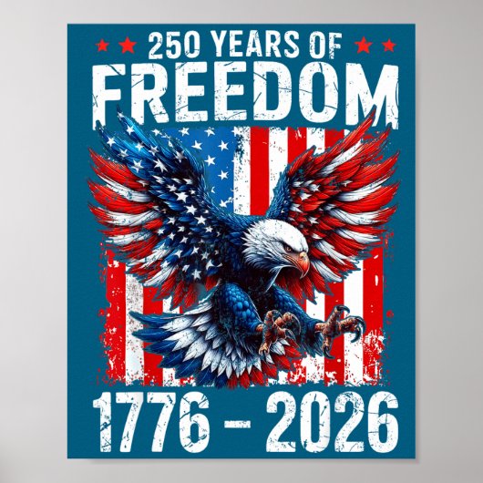 250 Years Of Dom 1776 2026 Patriotic Bald Eagle Us Poster (Voorkant)