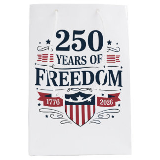 250 Years Of Freedom 1776 2026 250th 4th Of July Medium Cadeauzakje