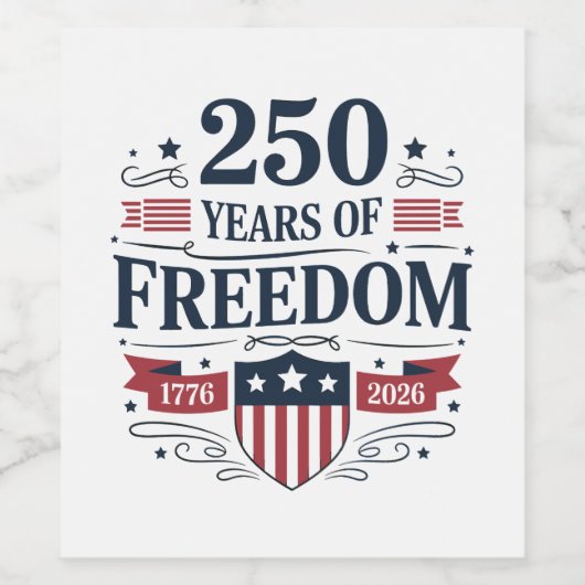 250 Years Of Freedom 1776 2026 250th 4th Of July Wijn Etiket (Enkel label)