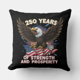 250 Years of Strength Eagle Patriotic Kussen