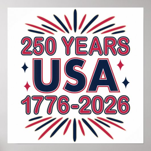 250 Years USA | 1776–2026 Semiquincentennial Poster (Voorkant)