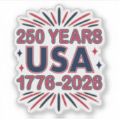 250 Years USA | 1776–2026 Semiquincentennial Sticker (Voorkant)