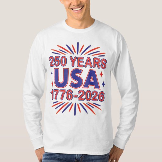250 Years USA | 1776–2026 Semiquincentennial T-shirt (Voorkant)