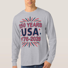 250 Years USA | 1776–2026 Semiquincentennial T-shirt