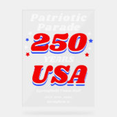 250 Years USA Patriotic Parade Welcome Acryl Bord (Voorkant)