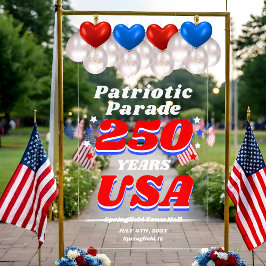 250 Years USA Patriotic Parade Welcome Acryl Bord