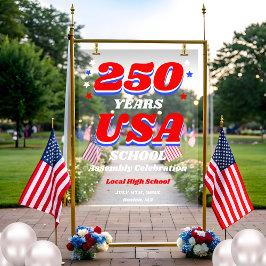 250 Years USA School Celebration Welcome Acryl Bord