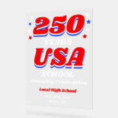 250 Years USA School Celebration Welcome Acryl Bord (Hoek)