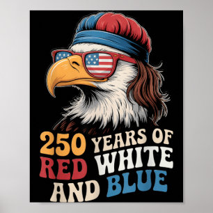 250e 4 juli - 250 jaar rood wit blauw poster
