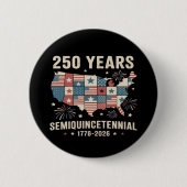 250e verjaardag van de onafhankelijkheid van de VS Ronde Button 5,7 Cm (Voorkant)