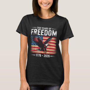 250ste Amerikaans Jubileum 2026 Jaar Vrijheid T-shirt