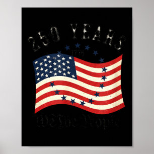 250ste Amerikaanse verjaardag onafhankelijkheid 25 Poster