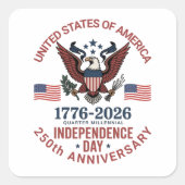 250ste Jubileum 4 juli - patriottische Vierkante Sticker (Voorkant)