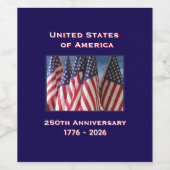250ste Jubileum Amerikaanse Patriottische Vlaggen Wijn Etiket (Enkel label)