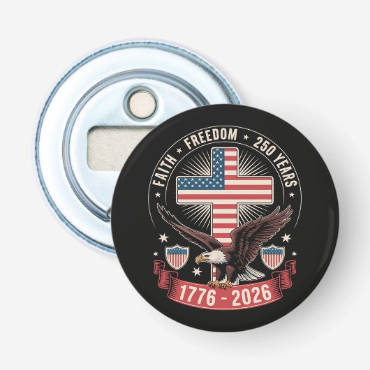 250ste verjaardag VS geloof vrijheid 4 juli Button Flesopener (Voorkant)