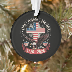 250ste verjaardag VS geloof vrijheid 4 juli Ornament