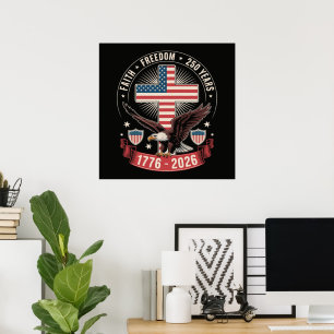 250ste verjaardag VS geloof vrijheid 4 juli Poster