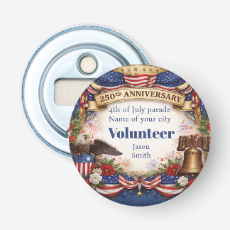 250th Anniversary Bottle Opener