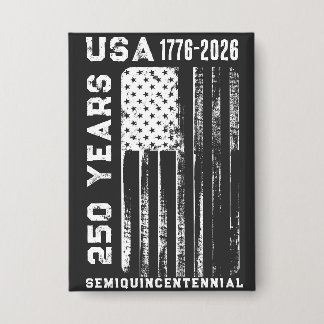 250Th Anniversary USA 4Th Of July  Button