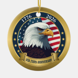 250th Anniversary USA Patriotic | 1776–2026 Keramisch Ornament