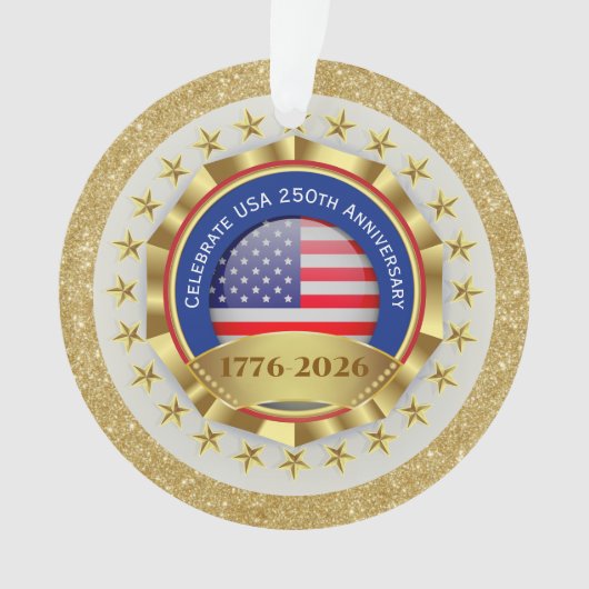 250th Anniversary USA Patriotic | 1776–2026 Ornament (voorkant)